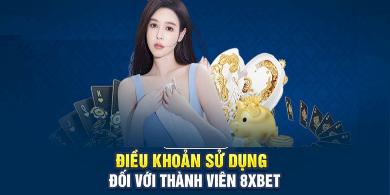 Những quy định liên quan đến tài khoản 8xbet