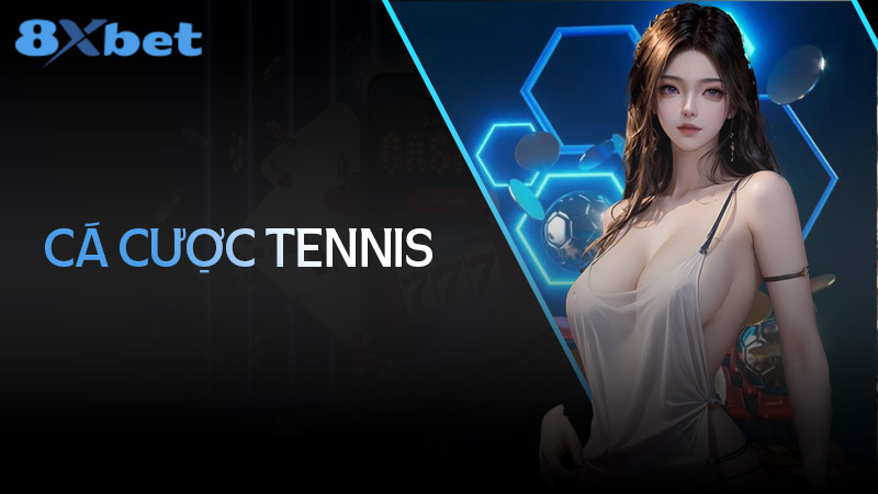 Cá cược tennis: Phân tích và chiến thuật