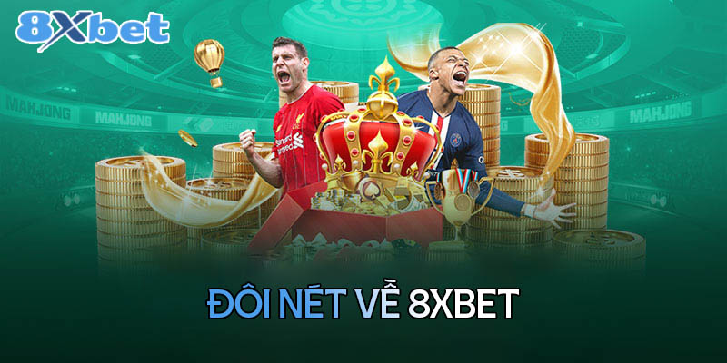 Giới thiệu đôi nét về thể thao 8XBet