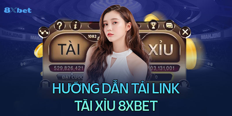 Hướng dẫn tải link tải tài xỉu online đơn giản cho điện thoại